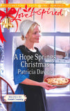 A Hope Springs Christmas (Brides of Amish Country, Book 8) (Mills & Boon Love Inspired): First edition by Patricia Davids (9781472007995)
