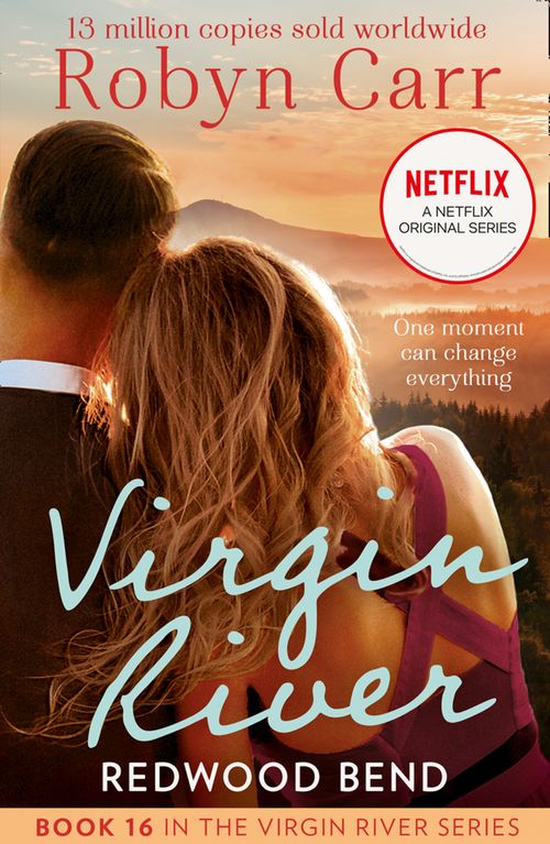 Redwood Bend (A Virgin River Novel, Book 16) by Robyn Carr