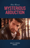 Mysterious Abduction (A Badge of Honor Mystery, Book 1) (Mills & Boon Heroes) by Rita Herron