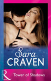 Tower Of Shadows (Mills & Boon Modern) by Sara Craven