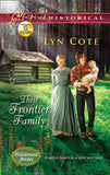 Their Frontier Family (Wilderness Brides, Book 1) (Mills & Boon Love Inspired Historical) by Lyn Cote