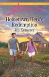 Hometown Hero's Redemption (Mills & Boon Love Inspired) by Jill Kemerer