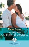 Healed By Their Dolphin Island Baby (Mills & Boon Medical) by Marion Lennox