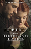 Forbidden To The Highland Laird (Lairds of Ardvarrick, Book 1) (Mills & Boon Historical) by Sarah Mallory (9780008901837)