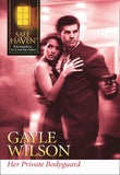 Her Private Bodyguard (Mills & Boon Intrigue) by Gayle Wilson