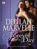 Forever and a Day: First edition by Delilah Marvelle (9781408979099)