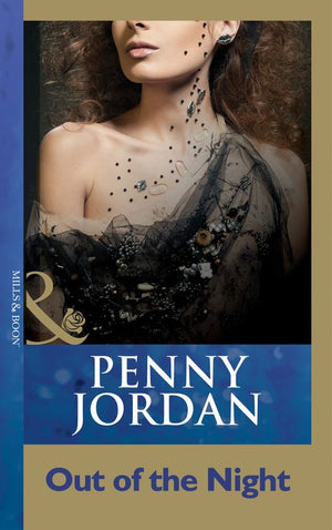Out Of The Night (Mills & Boon Modern) by Penny Jordan