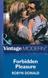 Forbidden Pleasure (Mills & Boon Modern) by Robyn Donald
