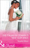 The Italian Billionaire's New Year Bride (Mills & Boon Cherish) by Scarlet Wilson