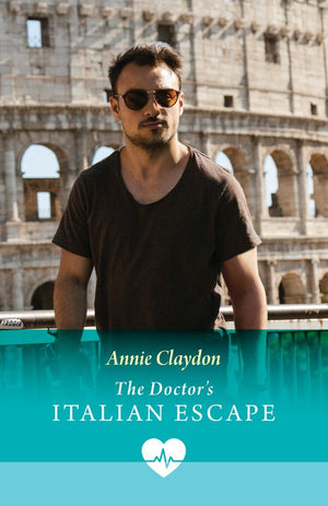 The Doctor's Italian Escape (Jet Set Docs) (Mills & Boon Medical) by Annie Claydon (9780008942175)
