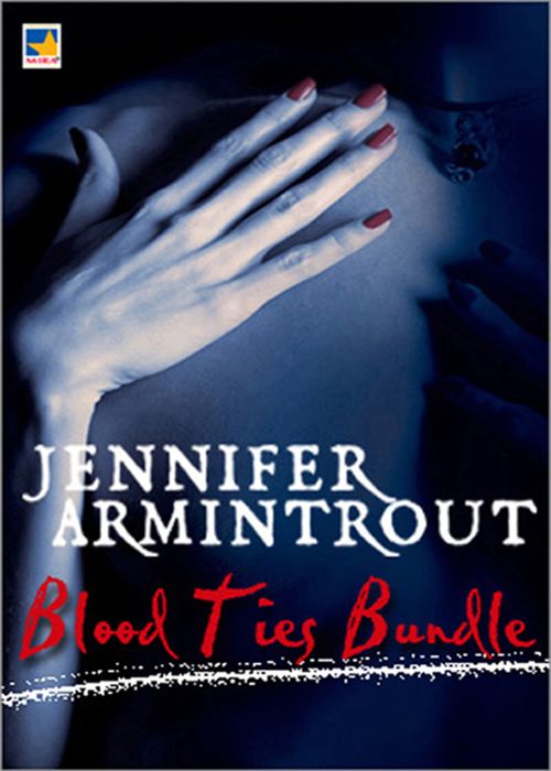 Blood Ties Bundle: Blood Ties Book One: The Turning / Blood Ties Book Two: Possession / Blood Ties Book Three: Ashes to Ashes / Blood Ties Book Four: All Souls' Night (A Bloodties Novel): First edition by Jennifer Armintrout (9781408934173)