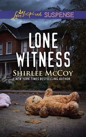Lone Witness (FBI: Special Crimes Unit, Book 4) (Mills & Boon Love Inspired Suspense) by Shirlee McCoy