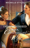 Impoverished Miss, Convenient Wife (Mills & Boon Historical) by Michelle Styles