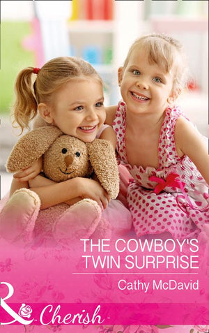 The Cowboy's Twin Surprise (Mustang Valley, Book 10) (Mills & Boon Cherish) by Cathy McDavid (9781474059961)
