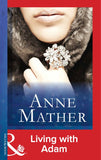 Living With Adam (Mills & Boon Modern) by Anne Mather