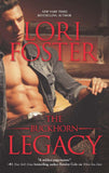ThE BUCKHORN LEGACY: First edition by Lori Foster (9781472018236)