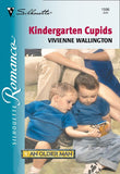 Kindergarten Cupids (Mills & Boon Silhouette) by Vivienne Wallington