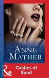 Castles Of Sand (Mills & Boon Modern) by Anne Mather