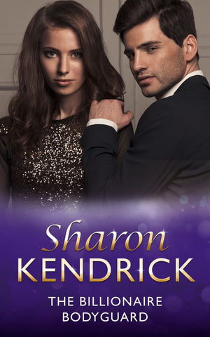 The Billionaire Bodyguard (Mills & Boon Modern): First edition (9781472031341)