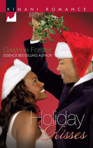 Holiday Kisses: First edition by Gwynne Forster (9781472019493)