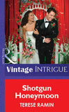Shotgun Honeymoon (Mills & Boon Vintage Intrigue) by Terese Ramin