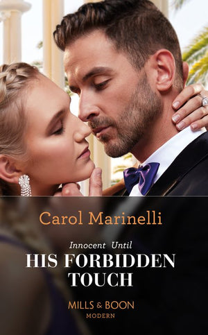Innocent Until His Forbidden Touch (Scandalous Sicilian Cinderellas, Book 2) (Mills & Boon Modern) by Carol Marinelli (9780008921132)