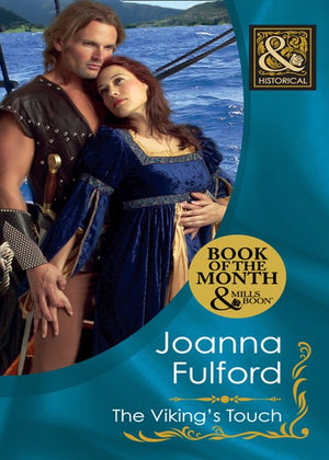 The Viking's Touch (Mills & Boon Historical): First edition (9781408923764)