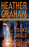 If Looks Could Kill by Heather Graham Pozzessere