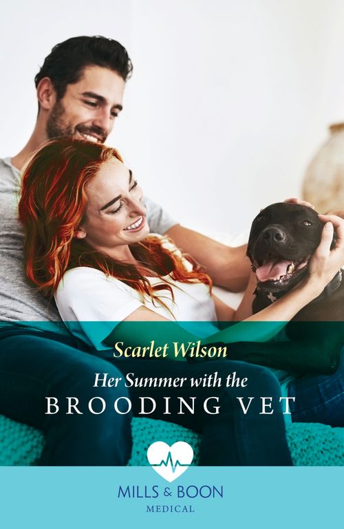 Her Summer With The Brooding Vet (Mills & Boon Medical) by Scarlet Wilson (9780008937362)