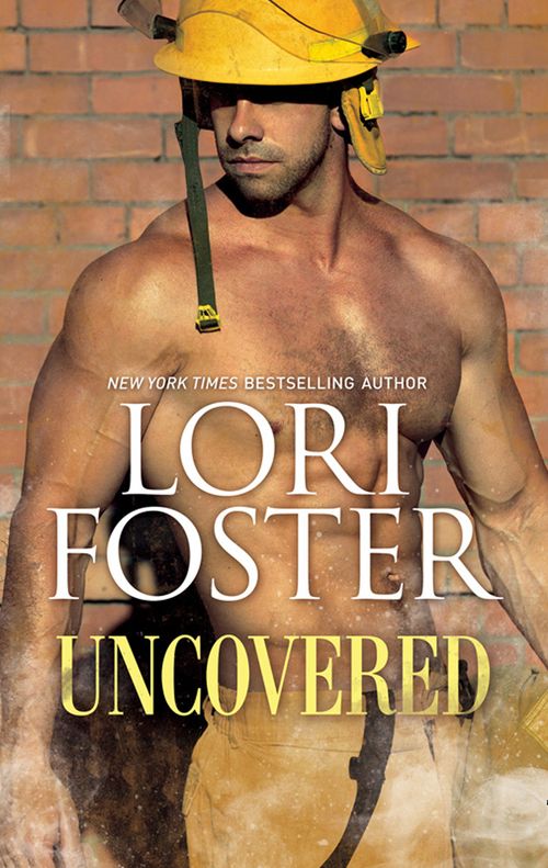 Uncovered by Lori Foster (9781474066235)