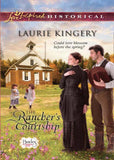 The Rancher's Courtship (Brides of Simpson Creek, Book 4) (Mills & Boon Love Inspired Historical) by Laurie Kingery