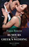 Rumours Behind The Greek's Wedding (Mills & Boon Modern) by Pippa Roscoe