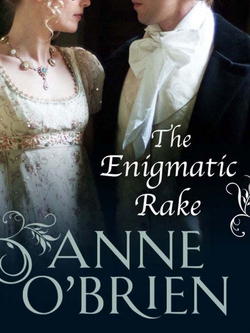 The Enigmatic Rake (The Faringdon Scandals, Book 3): First edition by Anne O'Brien (9781408983409)