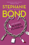 4 Bodies and a Funeral (A Body Movers Novel, Book 4) by Stephanie Bond