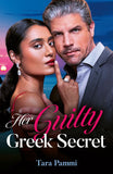 Her Guilty Greek Secret (Mills & Boon Modern) by Tara Pammi (9780008946852)