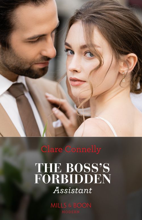 The Boss's Forbidden Assistant (Mills & Boon Modern) (9780008928964)