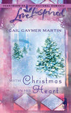 With Christmas In His Heart (Mills & Boon Love Inspired) by Gail Gaymer Martin