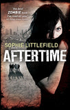 Aftertime (An Aftertime Novel, Book 1) by Sophie Littlefield