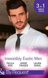 Irresistibly Exotic Men: Bed of Lies / Falling For Dr Dimitriou / Her Little Spanish Secret (Mills & Boon By Request) by Paula Roe, Anne Fraser and Laura Iding