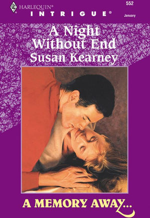 A Night Without End (Mills & Boon Intrigue) by Susan Kearney
