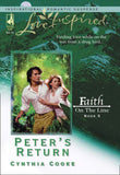 Peter's Return (Faith on the Line, Book 5) (Mills & Boon Love Inspired) by Cynthia Cooke