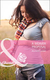 A Weaver Proposal (Return to the Double C, Book 4) (Mills & Boon Cherish): First edition by Allison Leigh (9781408971116)