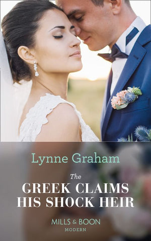 The Greek Claims His Shock Heir (Billionaires at the Altar, Book 1) (Mills & Boon Modern) by Lynne Graham
