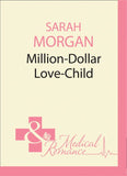 Million-Dollar Love-Child (Uncut, Book 3) by Sarah Morgan