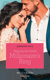 Wearing The Greek Millionaire's Ring (Mills & Boon True Love) (Greek Island Brides, Book 3) by Jennifer Faye