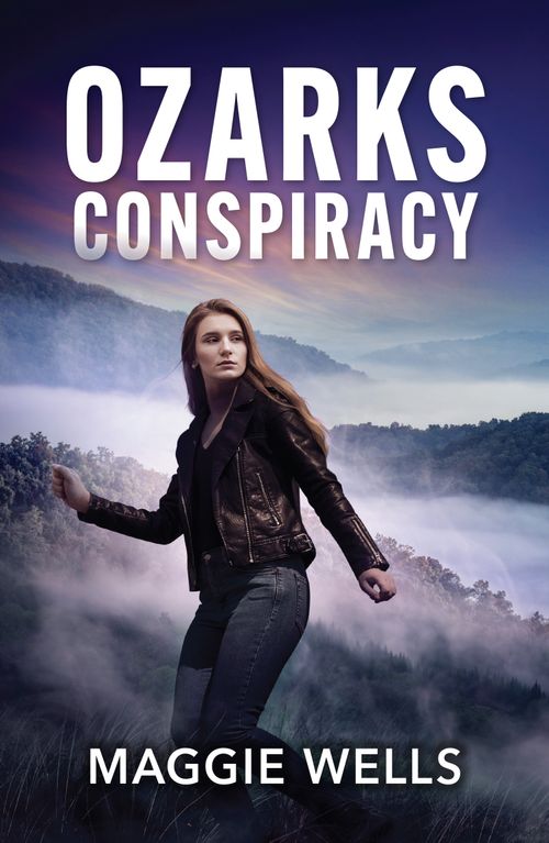 Ozarks Conspiracy (Arkansas Special Agents: Cyber Crime Division, Book 3) (Mills & Boon Heroes) by Maggie Wells (9780008945183)