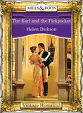 The Earl And The Pickpocket (Mills & Boon Historical) by Helen Dickson