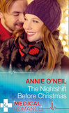 The Nightshift Before Christmas (Christmas Eve Magic, Book 2) (Mills & Boon Medical) by Annie O'Neil
