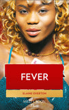Fever by Elaine Overton