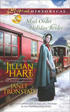 Mail-Order Holiday Brides: Home for Christmas / Snowflakes for Dry Creek (Dry Creek) (Mills & Boon Love Inspired Historical) by Jillian Hart and Janet Tronstad